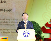 Diễn văn của Bí thư Thành ủy Hà Nội Vương Đình Huệ tại Lễ kỷ niệm 1010 năm Thăng Long - Hà Nội